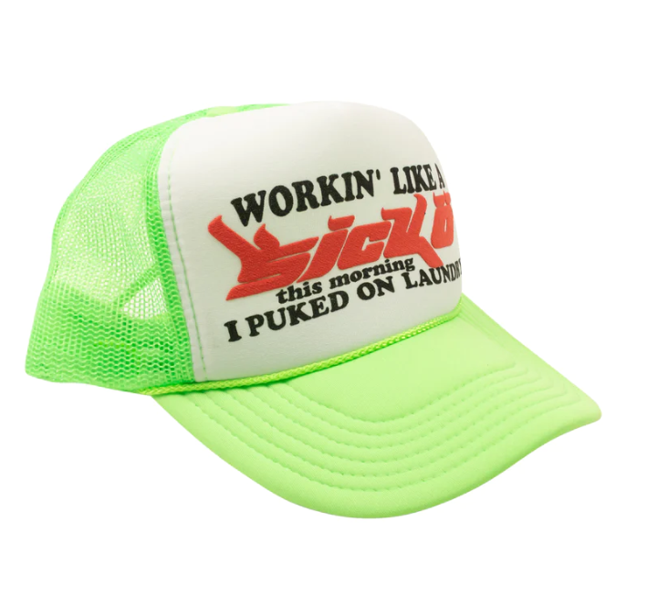 Workin Like A Sicko Trucker Hat( Green White)