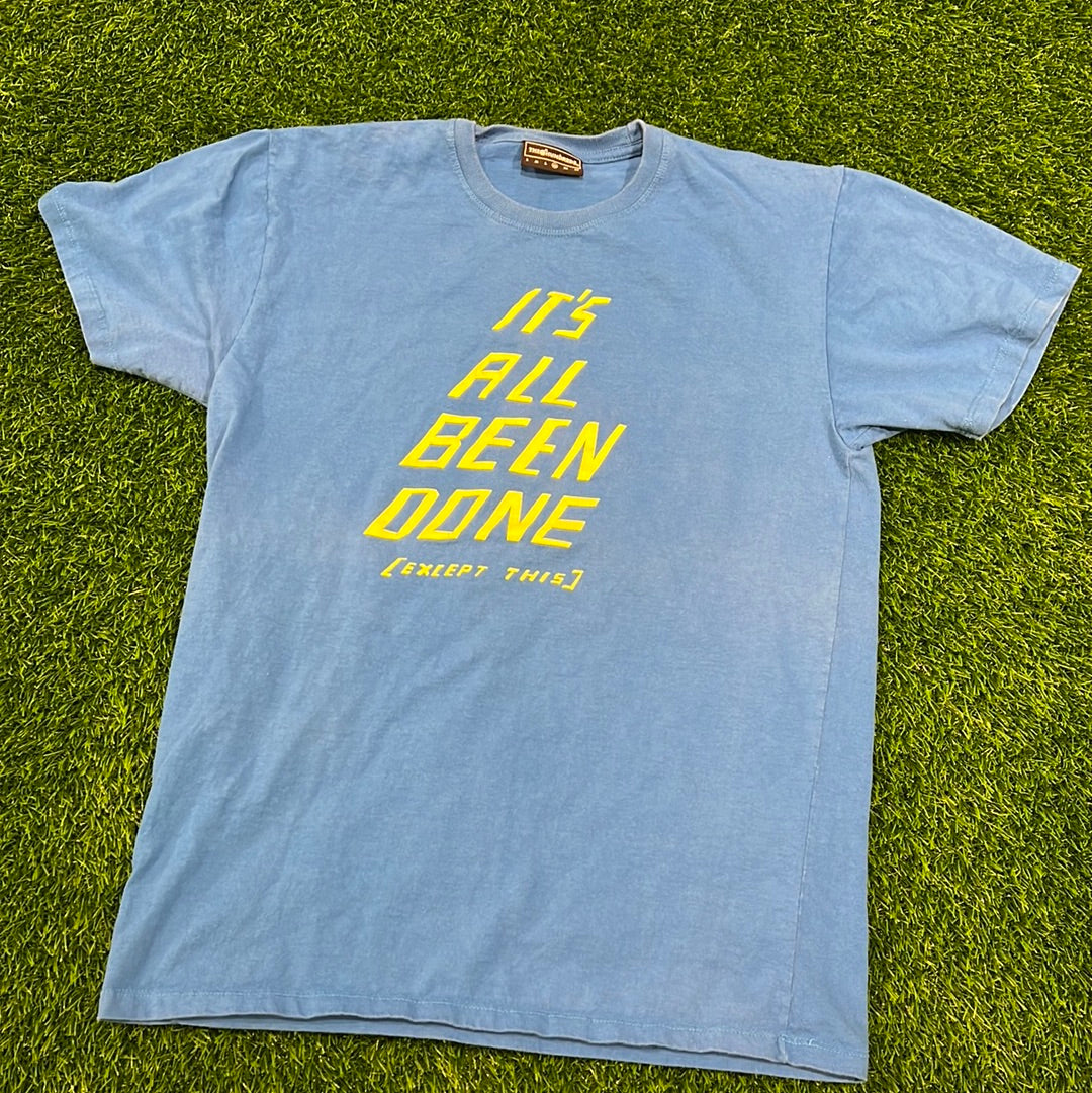 It’s all been done vintage shirt